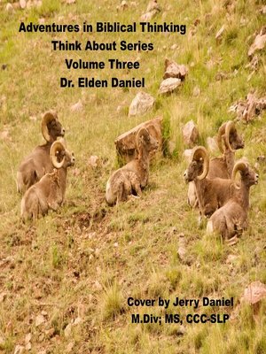 cover image of Adventures in Biblical Thinking-Think About Series, Volume 3